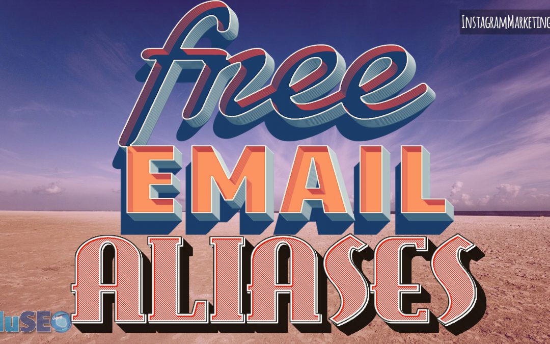 how to set up free email aliases and forwarders
